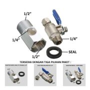 Fitting Konektor Ball Valve 1/2 ke 1/4 Selang – Stop Kran RO Filter